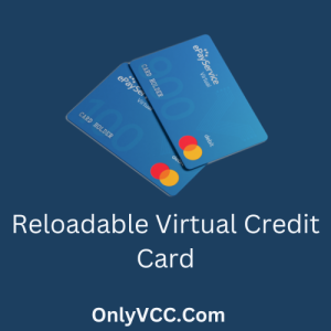 Reloadable Virtual Credit Card